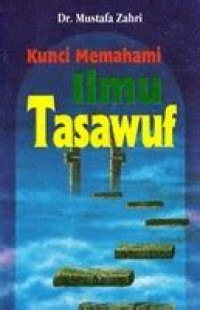 Ilmu Tasawuf : Sebuah Pengantar