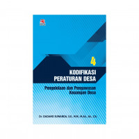 Kodifikasi Peraturan Desa 4 : Pengelolaan dan Pengawasan Keuangan Desa