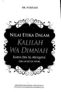 Nilai Etika dalam Kalilah wa Dimnah Karya Ibnu al Muqaffa' ; (106-142 H/724-759 M) / Puriyadi
