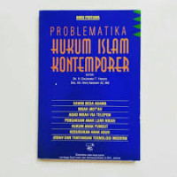 Problematika hukum Islam kontemporer Buku Pertama