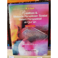 Realitas dan metode penelitian sosial dalam perspektif al Qur'an : teori dan praktik / M.F. Zenrif
