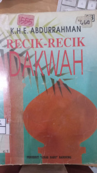 Recik-recik dakwah / Abdurrahman ; penyunting : Li Sutyana M. Bakri