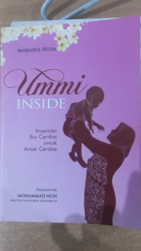 Ummi inside: inspirasi ibu cerdas untuk anak cerdas