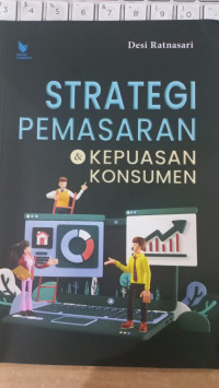Strategi pemasaran dan kepuasan konsumen