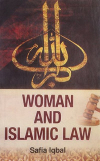 Woman and Islamic law / Safia Iqbal