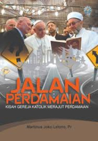 Jalan perdamaian: kisah gereja Katolik merajut perdamaian