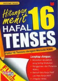 Hitungan menit hafal 16 tenses : hafal 16 tenses dengan metode kilat