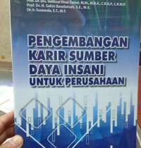 Pengembangan Karir Sumber Daya Insani untuk Perusahaan