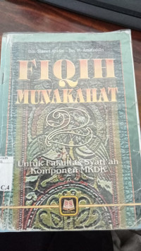 Fiqih Munakahat 2 : untuk fakultas syari'ah komponen MKDK / Slamet Abidin, Aminuddin; Editor: Maman Abd Djaliel