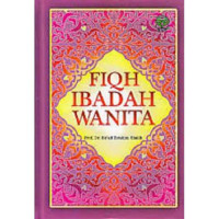 Fiqh Ibadah Wanita : Su'ad Ibrahim Shalih