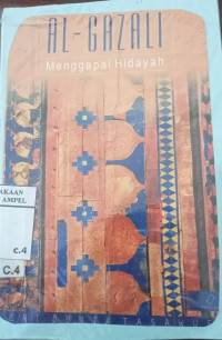 Menggapai hidayah : al Ghazali