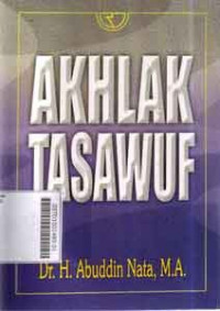 Akhlak tasawuf / Abuddin Nata