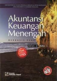 Akuntansi Keuangan Menengah Berbasis PSAK Buku 1