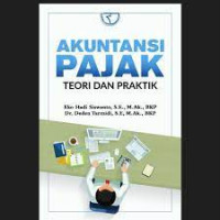 Akuntansi Pajak : Teori dan Praktik