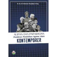 Aliran dan Paradigma Pemikiran Pendidikan Agama Islam Kontemporer