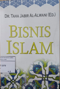 Bisnis islam / Editor; Taha Jabir al-Alwani