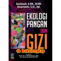 Ekologi Pangan dan Gizi