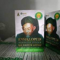 Ensiklopedi Hadratus Syaikh KH. Hasyim Asyari 2