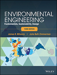 Environmental engineering: fundamentals, sustainability, design