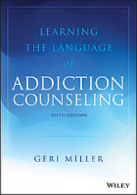 Learning the language of addiction counseling