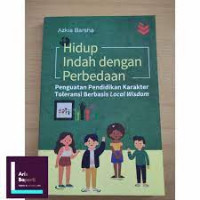 Hidup Indah dalam Perbedaan : Penguatan Pendidikan Karakter