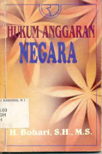 Hukum anggaran negara / Bohari