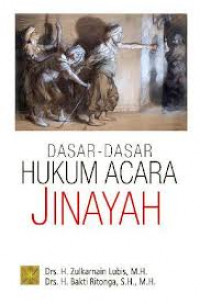 Dasar-dasar Hukum Acara Jinayah