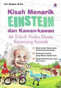 Kisah menarik Einstein dan kawan-kawan: 66 tokoh fisika dunia sepanjang sejarah