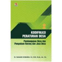 Kodifikasi Peraturan Desa 2 : Pembangunan Desa dan Pengadaan Barang dan Jasa Desa