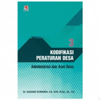 Kodifikasi Peraturan Desa 3 : Administrasi dan Aset Desa