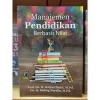 Manajemen pendidikan berbasis nilai