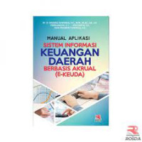 Manual Aplikasi : Sistem Informasi Keuangan Daerah Berbasis Akrual [E-KEUDA]