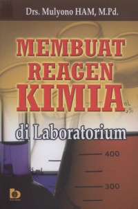 Membuat Reagen Kimia di laboraturi