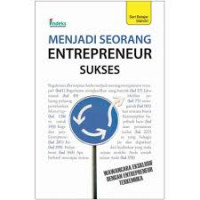 Menjadi seorang Entrepreneur Sukses