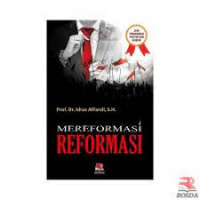 Mereformasi Reformasi