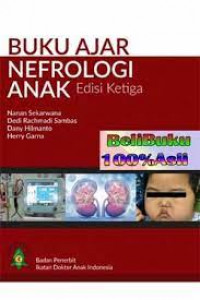 Buku ajar : nefrologi anak