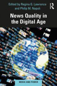 News quality in the digital age