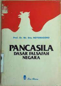 Pancasila dasar falsafah negara : Notonagoro