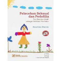 Pelecehan Seksual dan Pedofilia : Tes Davido-CHaD sebagai Indikasi Perilaku