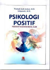 Psikologi Positif : Perspektif Kesehatan Mental Islam