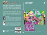 Psikologi Lintas Budaya 2 : Memahami Manusia Melalui Jejak Antropologis