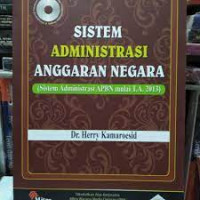 Sistem Administrasi Anggaran Negara : Sistem Administrasi APBN mulai tahun anggaran 2013