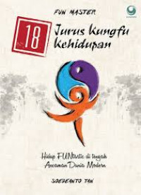 18 Jurus Kungfu Kehidupan