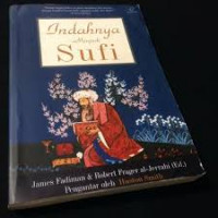 Indahnya menjadi sufi / James Fadiman; Editor: Robert Frager al-Jerrahi