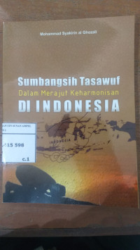 Sumbangsih Tasawuf dalam merajut Keharmonisan di Indonesia