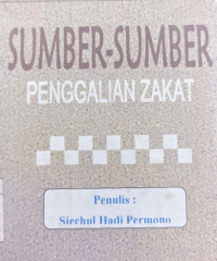 Sumber sumber penggalian zakat : Sjaichul Hadi Permono