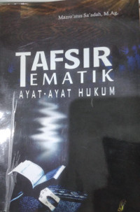 Tafsir Tematik Ayat-Ayat Hukum