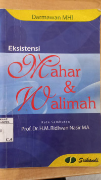 Eksistensi mahar dan walimah / Darmawan