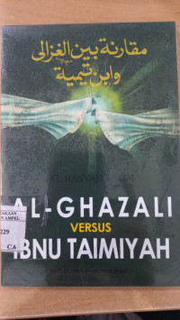 al Ghazali versus Ibnu Taimiyah : Rasyad Salim; Penterjemah: Ilyas Ismail al Sendany