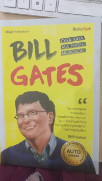 Bill Gates: cara kaya ala pendiri microsoft